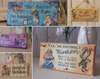 Alice in Wonderland themed plaques. Wall hanging decor sign. Mad hatter White rabbit quotes. Handmade door plaque.