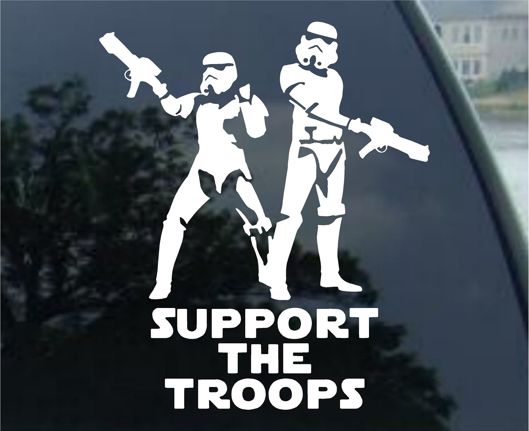 Star Wars Storm Trooper Support Our Troops Window Decal Sticker A2 | Custom Made In The USA