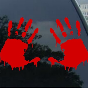 Bloody Hands SET ( 2 ) vinyl decal car window, mirror, bumper, laptop, yeti, cornhole sticker