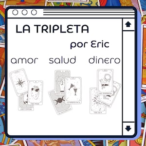 Lectura Tarot — La Tripleta / Amor, Salud y Dinero — Consulta de Tarot