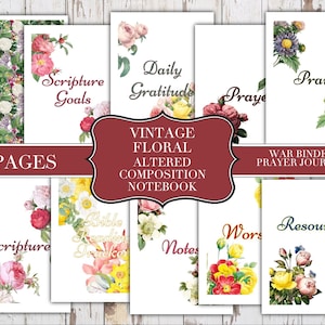 Peut inclure: Un carnet de composition vintage à fleurs altéré de 60 pages. La couverture présente une variété de motifs floraux et le texte "Vintage Floral Altered Composition Notebook" dans une bannière rouge. Le carnet est divisé en sections avec des titres tels que "Scripture Goals", "Daily Gratitude", "Prayer", "Praise", "Bible Reading Tracker", "Notes", "Worship", et "Resources".