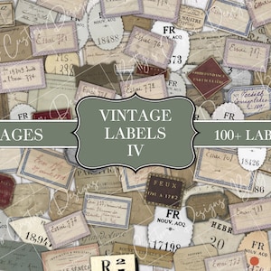 Peut inclure: Un collage numérique d'étiquettes vintage avec du texte français, y compris les mots "Vintage Labels IV" et "100+ Labels". Les étiquettes sont de différentes couleurs et polices, et certaines ont des bordures décoratives.