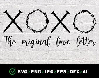 May include: Black and white graphic design with the text "XOXO The original love letter" featuring two crossed nails and two crown of thorns.