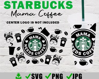 Free Free 148 Mom Needs Coffee Starbucks Svg SVG PNG EPS DXF File