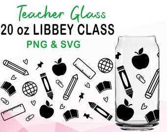 Teacher Libbey Glass Svg,Teacher Appreciation Beer Can Glass Svg,Can Glass Wrap Svg,Can Glass Svg,20oz Libbey Full Wrap,Instant Digital