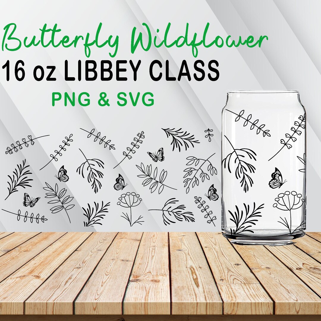 Floral Butterfly Libbey Glass Svg,beer Can Glass Svg,can Glass Wrap Svg ...