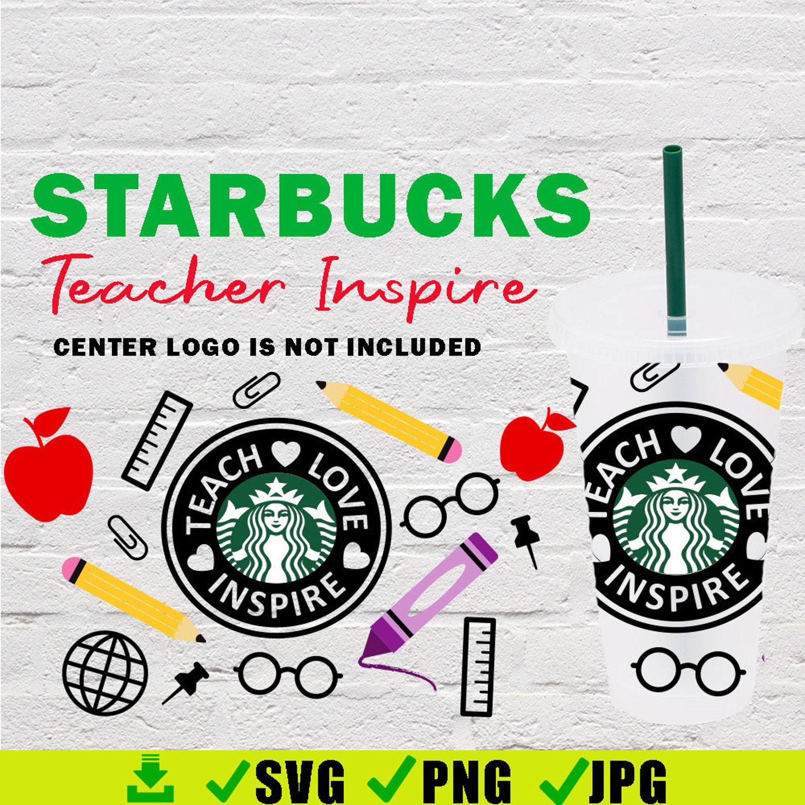 Download Teach Love Inspire Starbucks Cup Svg Teacher Fuel Starbucks | Etsy