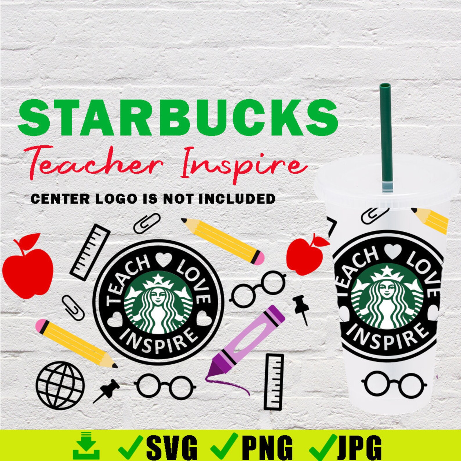 Download Teach Love Inspire Starbucks Cup Svg Teacher Fuel Starbucks | Etsy