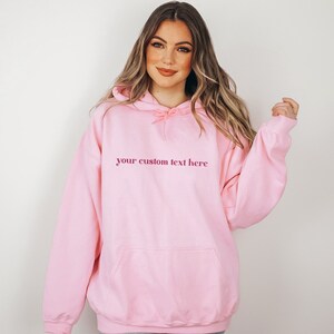 EMBROIDERED Custom Text Hoodie in light pink, Personalized Hoodie, Personalized Gift for Bride, Custom Text Pullover, Gift For Mom