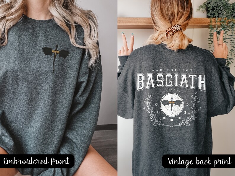 Four wing embroidered front with basgiath war college vintage print on the back of dark heather sweatshirt