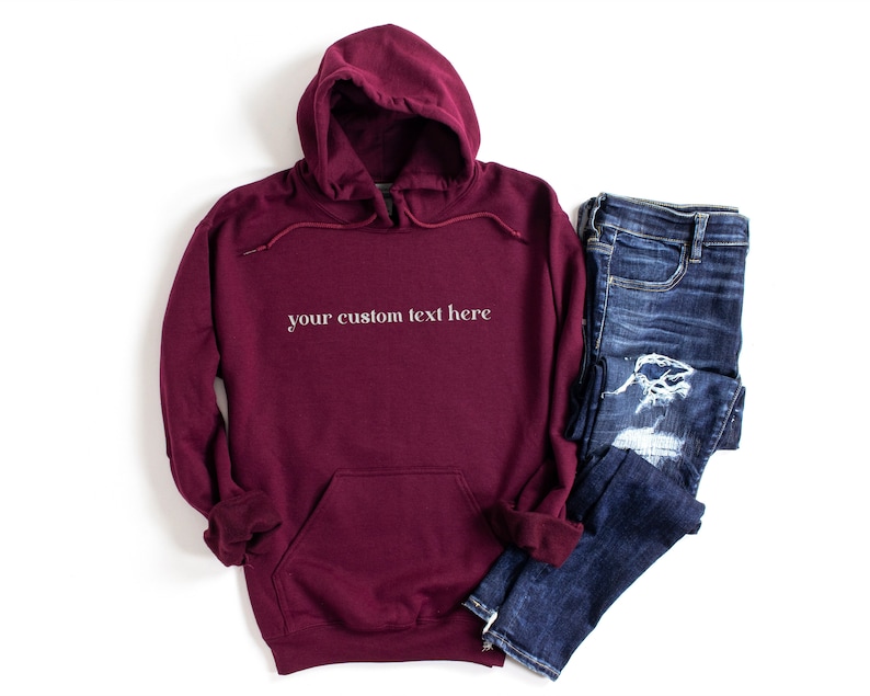 EMBROIDERED Custom Text Hoodie in maroon, Personalized Hoodie, Personalized Gift for Bride, Custom Text Pullover, Gift For Mom