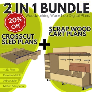 Woodworking Plans Bundle: Crosscut Sled & Scrap Wood Cart Plans - Save 20%! PDF Plans + 3D Models For Easy Customization to Fit Your Needs