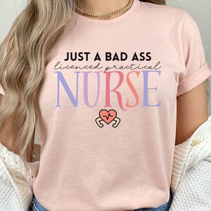 LPN SVG, Licenced Practical Nurse svg, Bad Ass LPN Registered Nurse svg png cut files for diy projects!