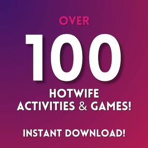 Spice Up Your Relationship with Hotwife Challenges: 120 Exciting Games for Adventurous Couples!