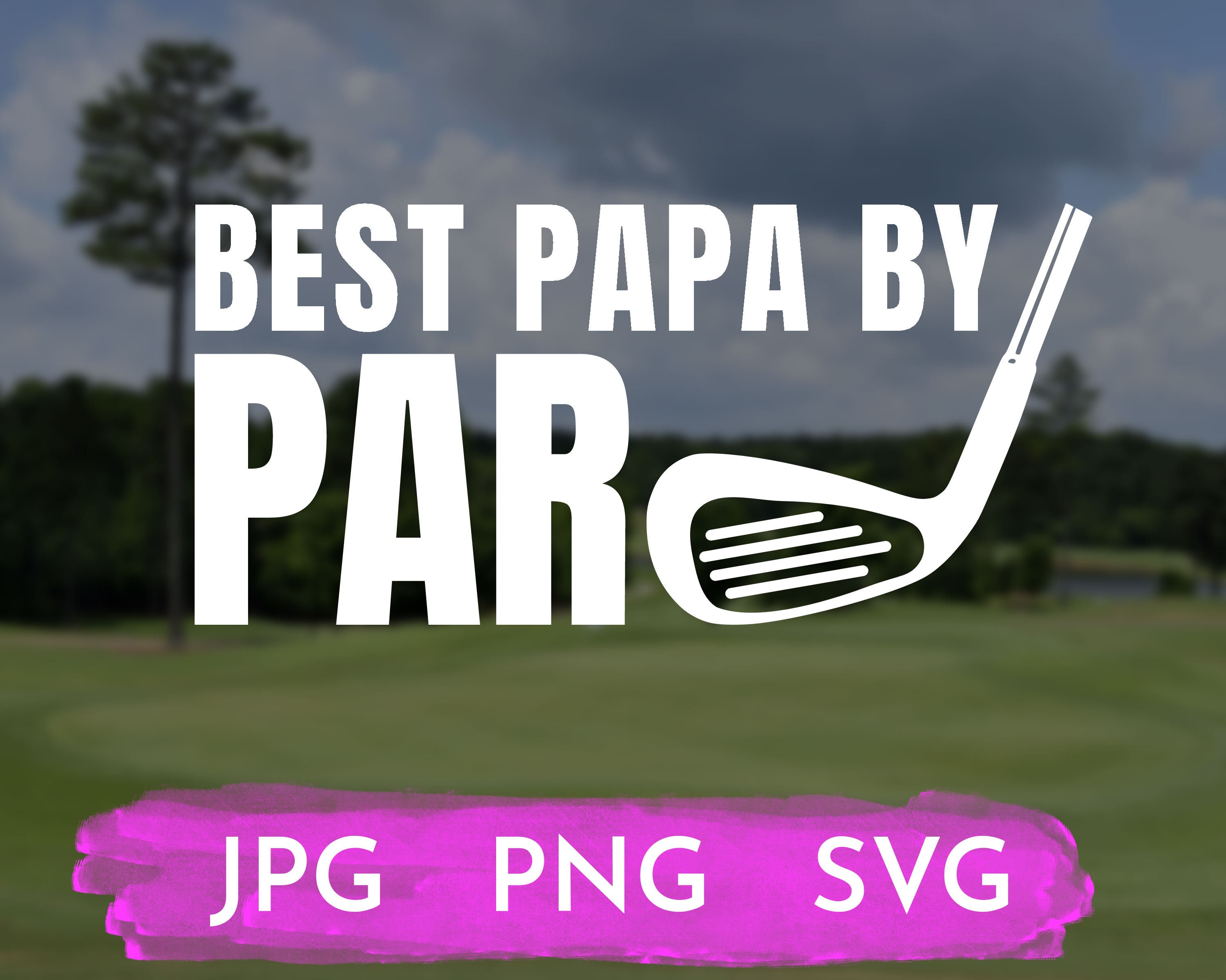 Free Free Mejor Papa Svg 755 SVG PNG EPS DXF File