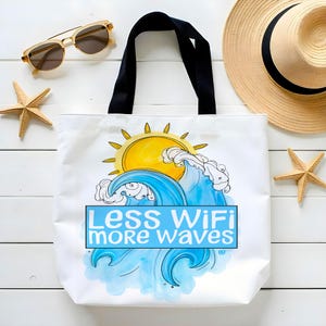 Weniger WLAN, Mehr Wellen Einkaufstasche - Strandtasche mit Wellen & Sonne - Küstensommertasche - Surf Tote - Urlaubs Pool Tasche - Öko Geschenkidee