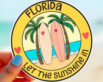 Florida Surfboard Sticker, Let the Sunshine In Design for Beach Lovers, Florida State Decal for Coastal Decor Fans & Sunshine State Dreamers