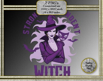 Strong Independent, Witch Halloween Illustration Digital Download Printable Design for T-Shirts, Posters Mugs and More! PNG at 300DPI