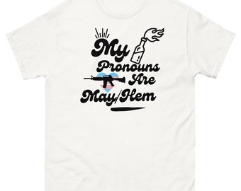 My Pronouns are May/Hem anarchist trans tshirt