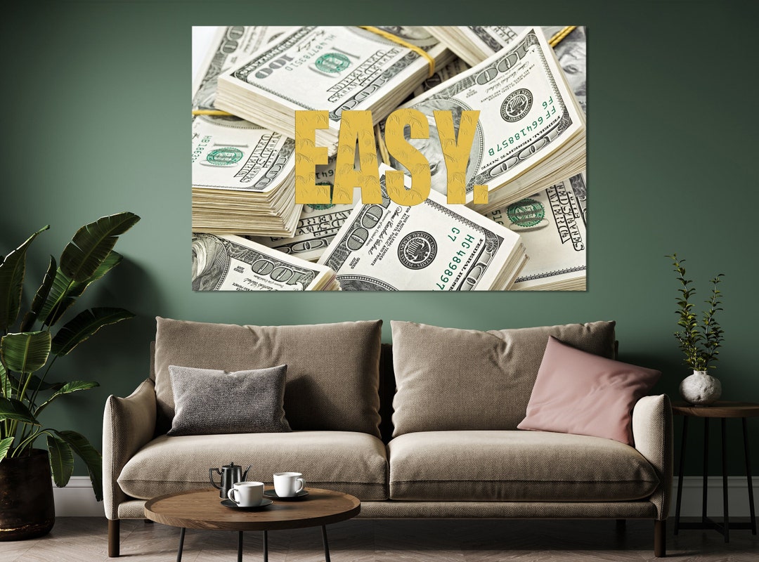 Motivational Wall Decor Money Decor Dollars on Canvas Etsy