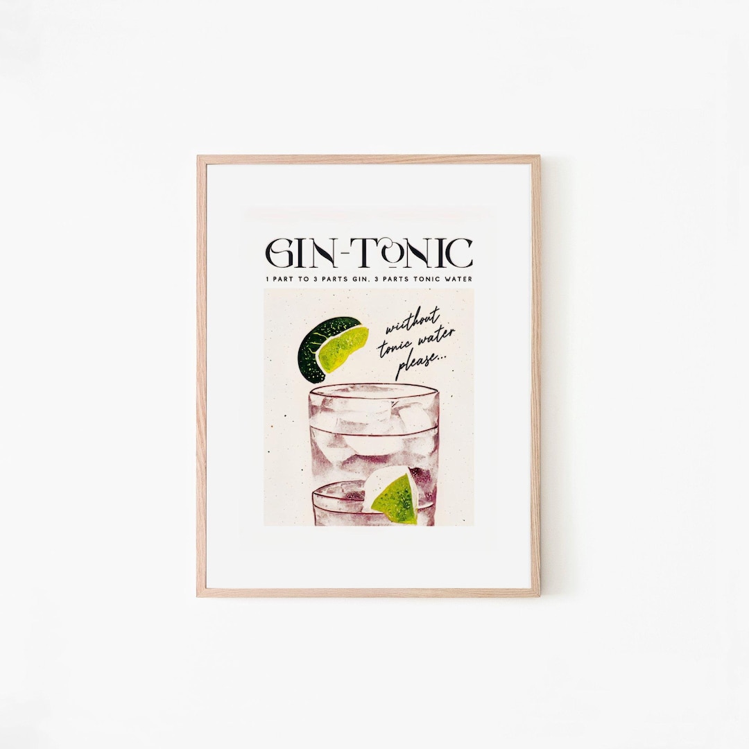 Gin Tonic Retro Cocktail Poster Gin Tonic Without Tonic Bar Prints
