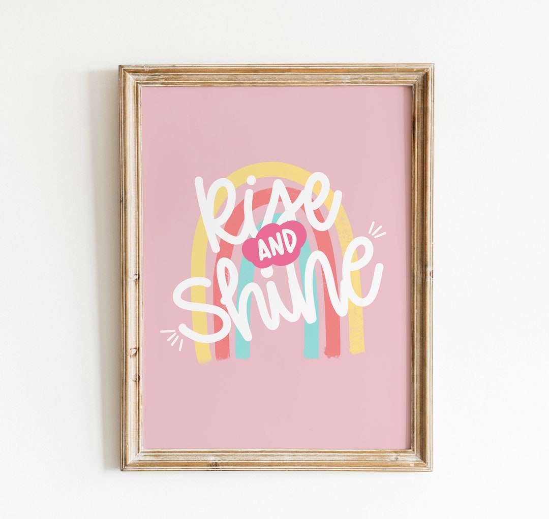 Raise and Shine Printable Art, Wall Art, Cute Printable, Inspirational ...