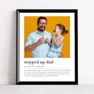 Cartello &quot;Stepped Up Dad&quot;, Stampa &quot;Stepped Up Dad&quot;, Definizione di &quot;Stepped Up Dad&quot; con foto, Stampabile &quot;Stepped Up Dad&quot;, Cartello regalo per patrigno