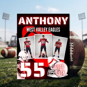May include: A personalized sports poster featuring the name ANTHONY and WEST VALLEY EAGLES. It displays three photos of a football player wearing jersey number 55, large white number 55 graphics, a football helmet illustration, and the text Good Luck.