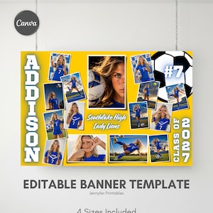 May include: A yellow rectangular banner template featuring multiple photos of a soccer player in a blue uniform. The text reads Addison, Southlake High Lady Lions, #7, and Class of 2027. A large soccer ball graphic is visible on the right side.