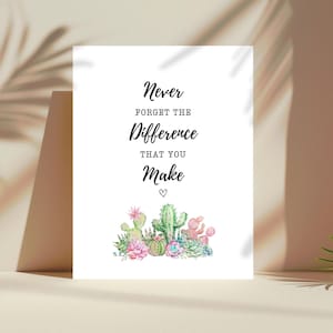 Teacher Retirement Gifts From Coworker Leaving Gift Never Forget The Difference You Make Thank You Gift Ideas For Coworkers Instant Download