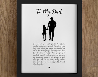 To My Dad From Daughter Print: Sentimental Gift (Digital Download)
