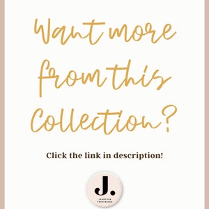 Puede incluir: Un fondo blanco con texto dorado que dice "&iquest;Quieres m&aacute;s de esta colecci&oacute;n? &iexcl;Haz clic en el enlace de la descripci&oacute;n!" y un logotipo con la letra "J" en un c&iacute;rculo con el texto "JENNYFER PRINTABLES" debajo.