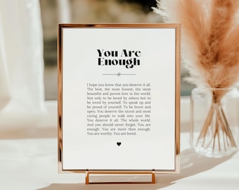 You Are Enough Print: Encouragement Gift, Break Up Gift (Digital Download)