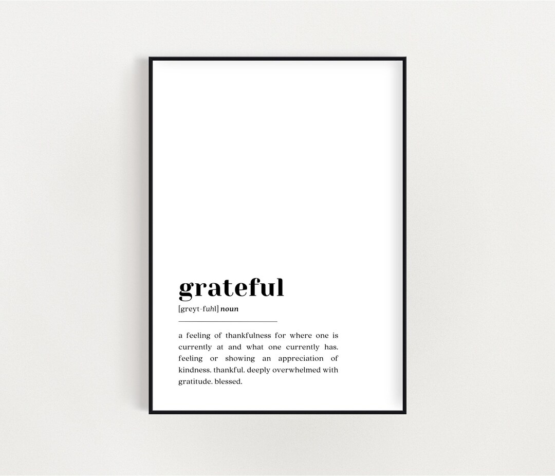 Grateful Definition Print, Gratitude Definition, Gratitude Gift