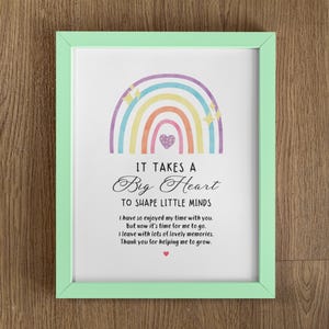 Teacher Appreciation Gift Instant Download, It Takes A Big Heart To Shape Little Minds, Teacher Gift Ideas, End Of Year Pre K Teacher Gifts