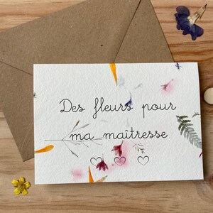Carte poétique aux fleurs séchées « des fleurs pour ma maîtresse » merci maîtresse
