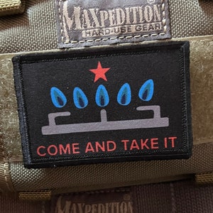 Come and Take It Gas Stove Morale Patch - 2x3&quot; Hook and Loop