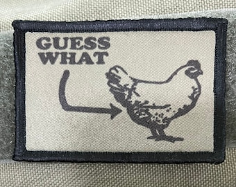 Devinez ce que Chicken Butt Funny Morale Patch - Crochet et boucle Patch personnalisé 2x3 « Fabriqué aux États-Unis!