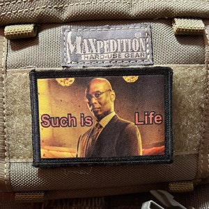 Such Is Life Morale Patch- Hook and loop Patch 2x3" Made in the USA!