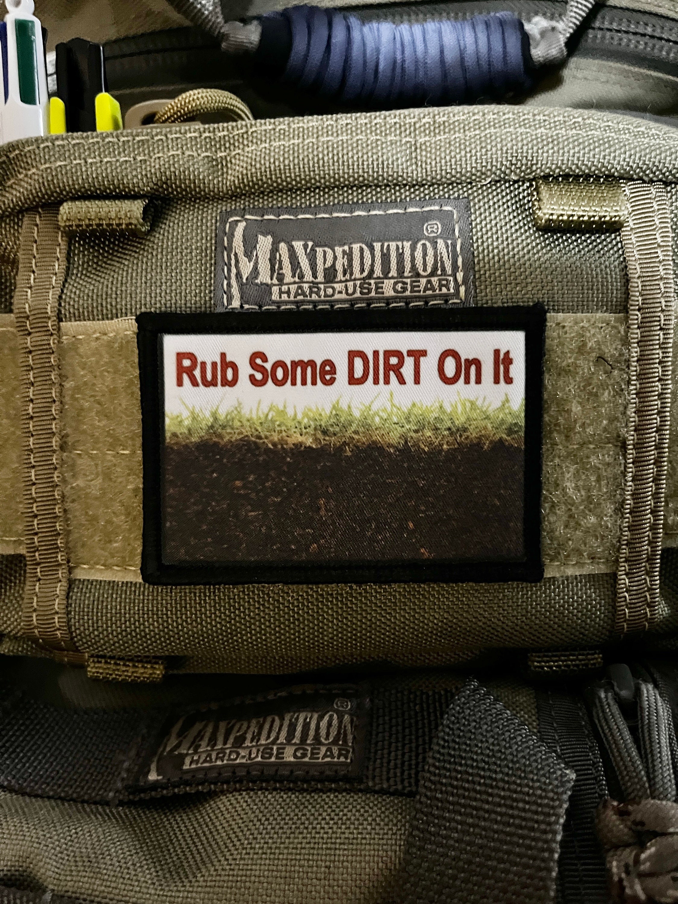 Rub Some Dirt On It - 2x3 Patch  Funny patches, Velcro patches, Tactical  patches