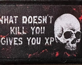 What Doesn't Kill You Gives You XP Morale Patch - RPG Hook and Loop 2x3"