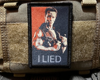 Commando I Lied Morale Patch- Hook and loop Custom Patch 2x3" ¡Hecho en los Estados Unidos!