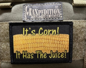 C’est du maïs! Il a le juice Morale Patch - Crochet et boucle 2x3 »