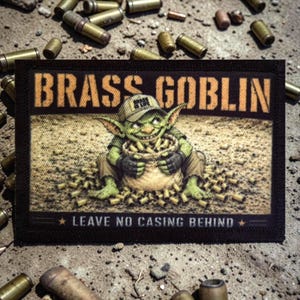 Brass Goblin Morale Patch – Funny Range Bag Patch for Reloaders