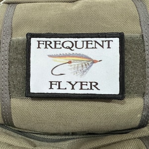 Fly Fishing Frequent Flyer Morale Patch- Hook and loop Custom Patch 2x3" Made in the USA!