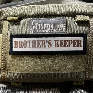 1x4 I Am My Brother&#39;s Keeper Patch Made in the USA!