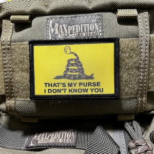 That's My Purse I Don't Know You Morale Patch- Hook and loop Custom Patch 2x3" Made in the USA!