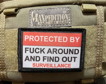 Warning Sign F-ck Around and Find Out Morale Patch- Hook and loop Custom Patch 2x3" Made in the USA!
