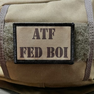 ATF Fed Boi Morale Patch- Hook and loop Custom Patch 2x3" Made in the USA!