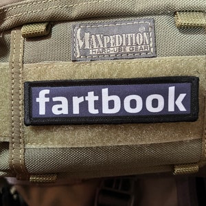 Fartbook Funny Morale Patch 1x4&quot; Made in the USA!